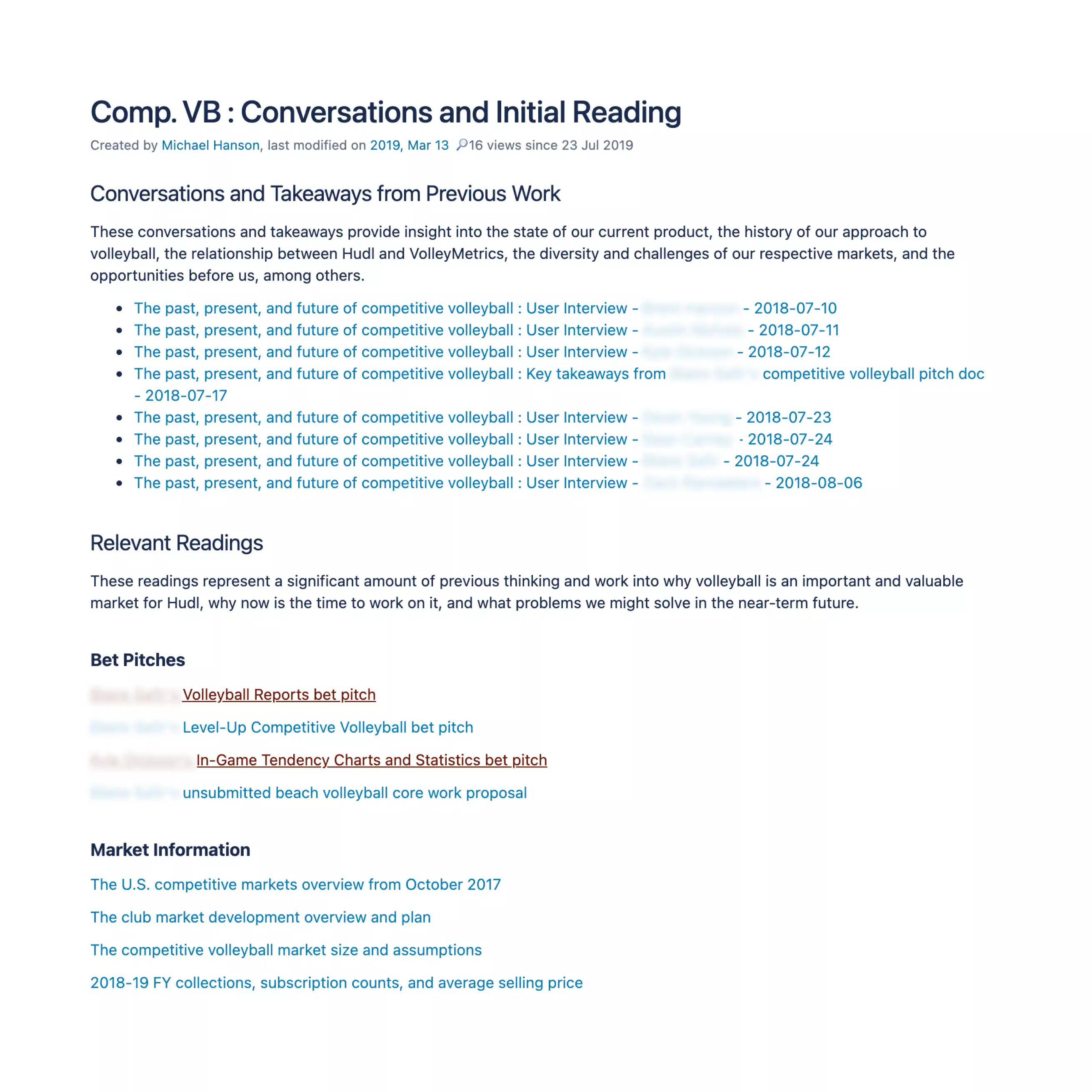 A document listing dated conversations with different internal indivduals about previous efforts. Documents related to previous efforts are also listed.